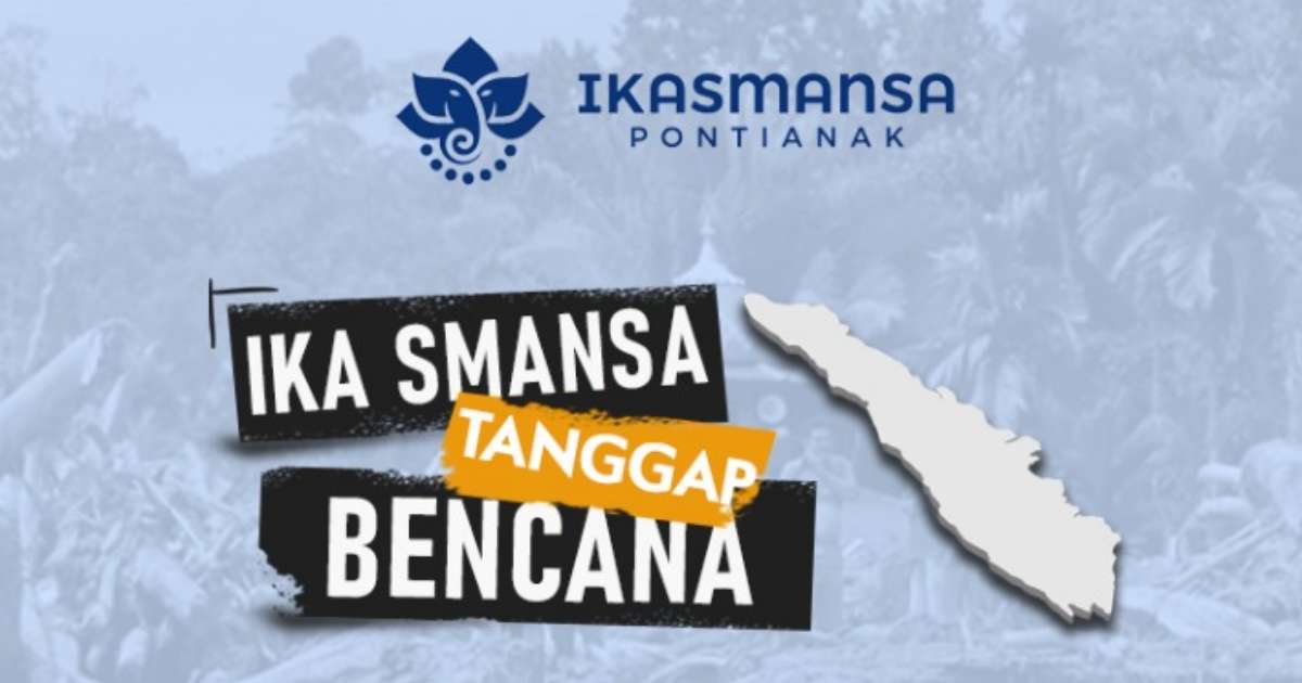 IKASMANSA Galang Donasi Peduli Bencana di Sumatera