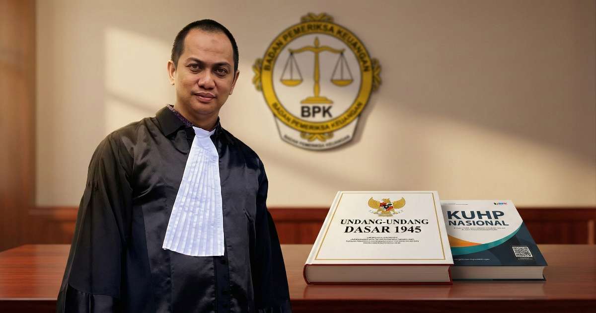 Penetapan Kerugian Negara Wajib Sesuai UU & KUHP